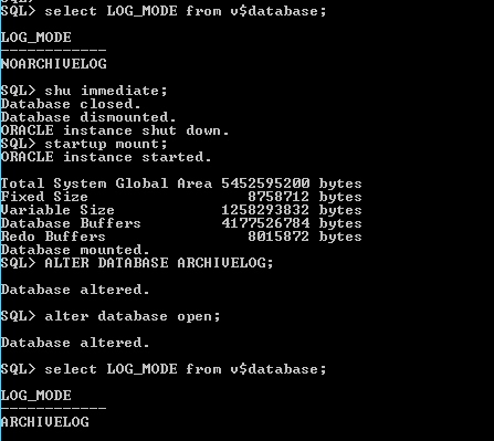 Machine generated alternative text: QL) select
              LOG_MODE from u$database; OG_MODE ORRCHIUELOG QL) shu
              immediate; atabase closed. atabase dismounted. RRCLE
              instance shut down . QL) startup mount; RRCLE instance
              started. bytes bytes bytes bytes bytes otaI System Global
              ixed Size ariable Size atabase Buffers edo Buffers atabase
              mounted. QLD ALTER DATABASE atabase altered. QL) alter
              database atabase altered. Area 54525952øø 1258293832
              W158?2 RRCHIUELOG; open ; QL) select LOG_MODE from
              u$database; OG_MODE RCHIUELOG 
